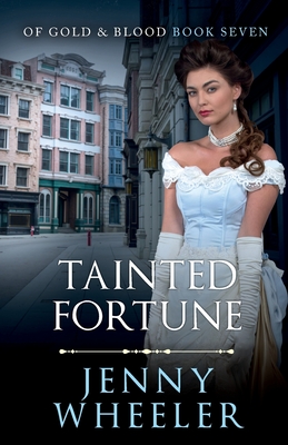 Tainted Fortune - Wheeler, Jenny