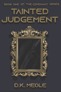 Tainted Judgment