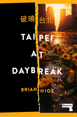 Taipei at Daybreak - Hioe, Brian