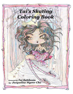 Tai's Skating Coloring Book: Coloring Book