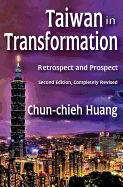 Taiwan in Transformation: Retrospect and Prospect