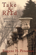 Take and Read: Spiritual Reading: an Annotated List