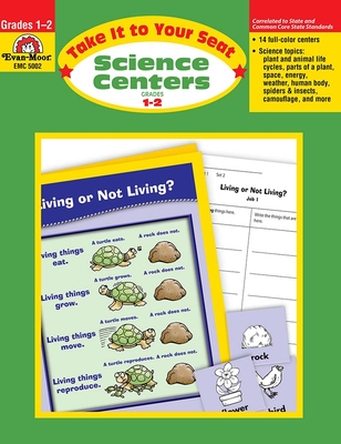 Take It to Your Seat: Science Centers, Grade 1 - 2 Teacher Resource - Evan-Moor Educational Publishers