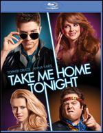 Take Me Home Tonight [Blu-ray]