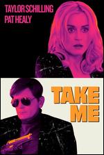 Take Me - Pat Healy
