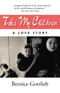 Take My Children: An Adoption Story