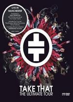 Take That: The Ultimate Tour