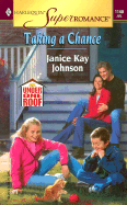 Taking a Chance (Under One Roof) - Johnson, Janice Kay