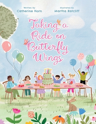 Taking a Ride on Butterfly Wings - Horn, Catherine T