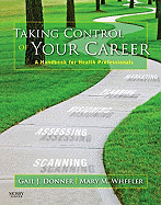 Taking Control of Your Career: A Handbook for Health Professionals