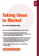 Taking Ideas to Market: Innovation 01.08
