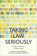 Taking Law Seriously: Essays in Honour of Peter Cane
