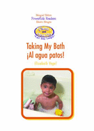 Taking My Bath / Al Agua Patos!