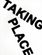 Taking Place: The Works of Michael Elmgreen & Ingar Dragset