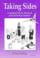 Taking Sides: A Speaking Text for Advanced and Intermediate Students