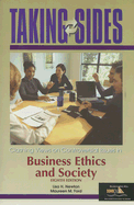 Taking Sides Business Ethics and Society: Clashing Views on Controversial Issues in Business Ethics and Society