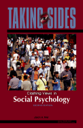 Taking Sides: Clashing Views in Social Psychology