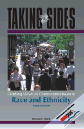 Taking Sides: Clashing Views on Controversial Issues in Race and Ethnicity - Monk, Richard C