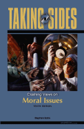 Taking Sides: Clashing Views on Moral Issues