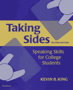 Taking Sides, Second Edition: Speaking Skills for College Students