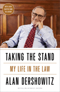 Taking the Stand: My Life in the Law