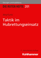 Taktik Im Hubrettungseinsatz