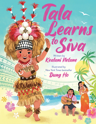 Tala Learns to Siva - Netane, Kealani