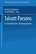 Talcott Parsons: Zur Aktualitt Eines Theorieprogramms