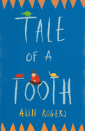 Tale of a Tooth: Heart-Rending Story of Domestic Abuse Through a Child's Eyes