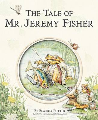 Tale of Mr. Jeremy Fisher - Potter, Beatrice