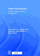 Talent Assessment: A New Strategy for Talent Management