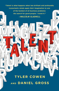 Talent how to Identify Energizers, Creatives, and Winners Around the World