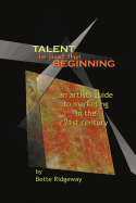 Talent Is Just the Beginning