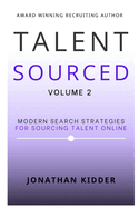 Talent Sourced: Volume 2