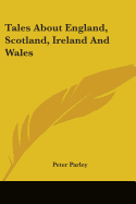 Tales About England, Scotland, Ireland And Wales