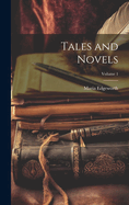 Tales and Novels; Volume 1