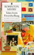 Tales from Firozsha Baag - Mistry, Rohinton