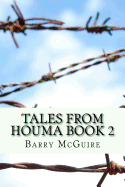 Tales from Houma Book 2