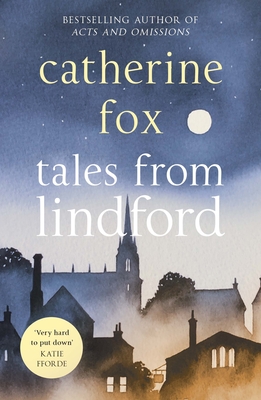 Tales from Lindford - Fox, Catherine