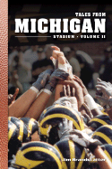 Tales from Michigan Stadium: Volume II