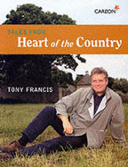 Tales from the Heart of the Country