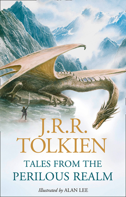 Tales from the Perilous Realm - Tolkien, J. R. R.