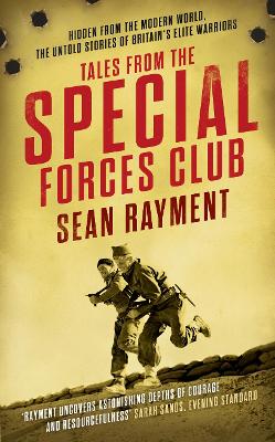 Tales from the Special Forces Club - Rayment, Sean
