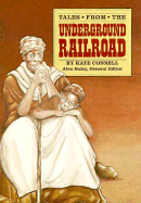 Tales from the Underground Railroad: Student Reader
