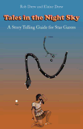 Tales in the Night Sky: A gentle introduction to star gazing