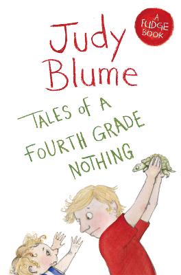 Tales of a Fourth Grade Nothing - Blume, Judy