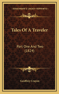 Tales of a Traveler: Part One and Two (1824)