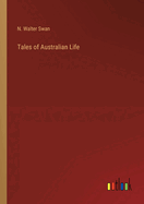 Tales of Australian Life