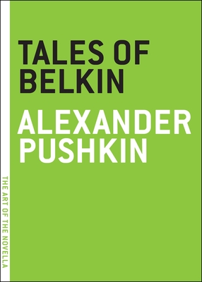 Tales of Belkin - Pushkin, Alexander