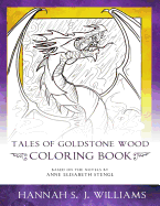 Tales of Goldstone Wood Coloring Book